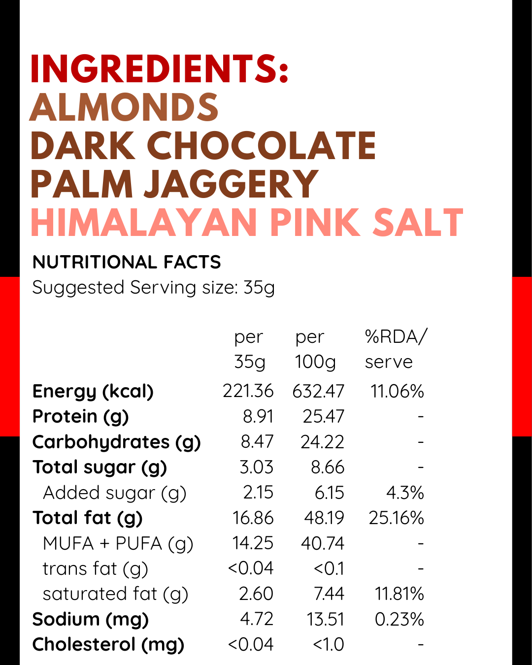 Ingredients and nutritional facts label for a chocolate product with almonds, dark chocolate, palm jaggery, and Himalayan pink salt.